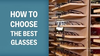 How To Choose The Best Glasses [upl. by Anitselec205]