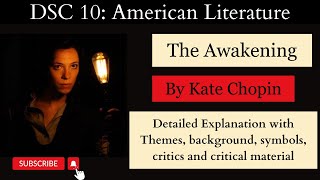 The Awakening by Kate ChopinDetailed Summary with themes symbols and criticsDU RegularSolNCWEB [upl. by Anilag]