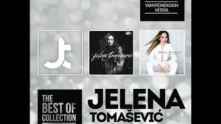 THE BEST OF  Jelena Tomasevic  Okeani   Official Audio  HD [upl. by Htidirrem246]