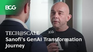 TECHSCALE  Sanofis GenAI Transformation Journey [upl. by Bluh623]