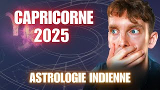 CAPRICORNE 2025  Horoscope prévisions en astrologie védique [upl. by Ia]