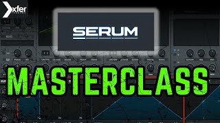 Serum Masterclass A Complete Serum Tutorial in Ableton Live [upl. by Gayle708]