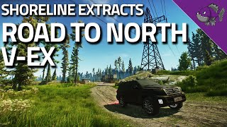 Road To North VEx  Shoreline Extract Guide  Escape From Tarkov [upl. by Abe]