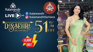 Kalamandir Dussehra Dhamaka SALE Flat 51 OFF  Flash Sale  WhatsApp 9852 9852 99  Kalamandir [upl. by Nerred]