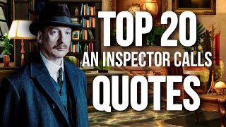 An Inspector Calls Top 20 QUOTES [upl. by Dever974]