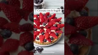 CROSTATA ALLE FRAGOLE 🍓 shorts [upl. by Maurie]