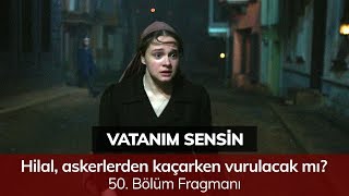 Vatanım Sensin 50 Bölüm Fragmanı [upl. by Anauq]