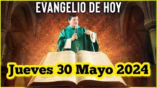 EVANGELIO DE HOY Jueves 30 Mayo 2024 con el Padre Marcos Galvis [upl. by Aehtna409]