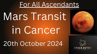 Mars transit in Cancer For All Ascendants on 20th October 2024 [upl. by Nanoc]