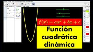 Cómo construir una función cuadrática dinámica e interactiva [upl. by Emelin979]