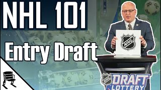 How the NHL Entry Draft and Lottery Work  NHL 101 [upl. by Nidia]