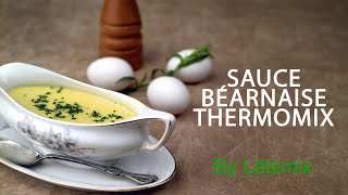 Sauce Béarnaise Thermomix [upl. by Peppi]