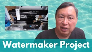 Installing a Watermaker  Spectra Ventura 200T  into a Sailboat [upl. by Ok]