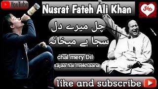 Chal mery dil khula hai maykhana  Nusrat Fateh Ali Khan  Qawaali  Deewaangii [upl. by Nailil]