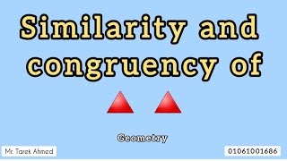 4 Triangle Similarity and Congruency The Secret That Geometry Doesnt Tell You [upl. by Sido]