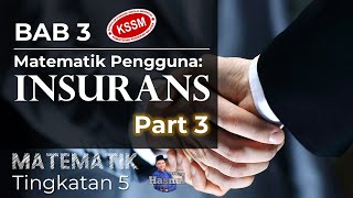 Part 3 Matematik Tingkatan 5 Bab 3  Matematik Pengguna  Insurans KSSMDeduktibel amp Koinsurans [upl. by Melbourne]