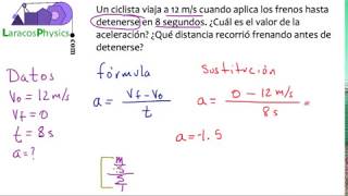 Como encontrar la desaceleracion si conoces velocidad y tiempo [upl. by Amato]