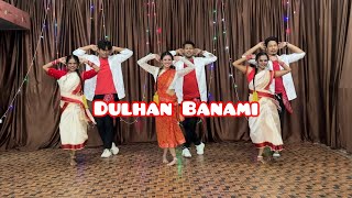 Dulhan Banami Dance Cover  SS DanceBliss  Achurjya Borpatra  Bajay Anand Sahu  Kiran D [upl. by Gnus]