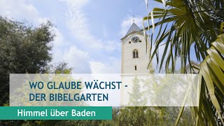 Wo Glaube wächst  der Bibelgarten [upl. by Euginimod]