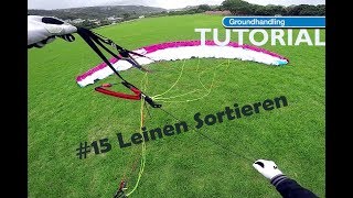 15 DHV Groundhandling Leinen Sortieren [upl. by Meesan296]