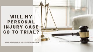 Will my Personal Injury Case go to Trial  San Bernardino Personal Injury Attorney [upl. by Luht]