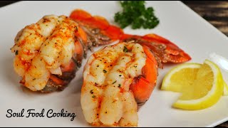 Lobster Tails Recipe  How to Make the Best Lobster Tail [upl. by Aihsenyt]