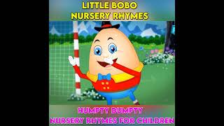 Humpty Dumpty  Nursery Rhymes for Children Little BoBo Songs shorts [upl. by Atikihs]