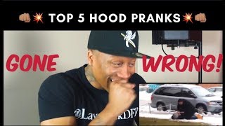 Top 5 Pranks in the HOOD Gone WRONG REACTION🤦🏽‍♂️🤦🏽‍♂️ [upl. by Penthea]