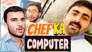 Chef Computer lab Ma Kya kr rha hn🤔Boht Maza Aya😀rajabbutt94 [upl. by Carny716]