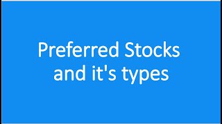 What is Preferred Stock Preference shares and its types [upl. by Suirrad]