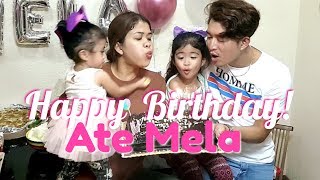 Happy 5th Birthday Ate Mela We Love You Ate [upl. by Eshman]