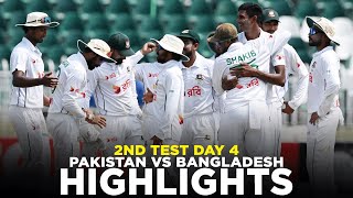 Full Highlights  Pakistan vs Bangladesh  2nd Test Day 4 2024  PCB  M8A1K [upl. by Hollyanne]