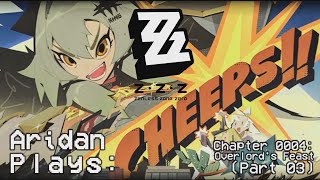 Aridan Plays Zenless Zone Zero  Chapter 0004 Overlords Feast Part 03 [upl. by Anwaf471]