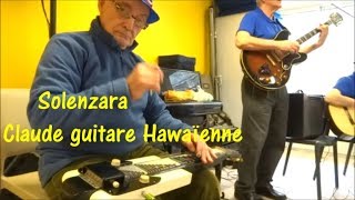 Solenzara par Claude du groupe les Djams à la guitare Hawaïenne 27 février 2018 [upl. by Alleras]