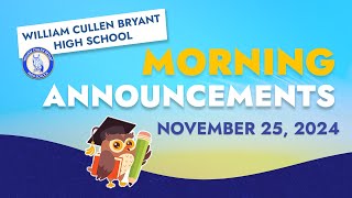 Bryant Morning Announcements Monday November 25 2024 [upl. by Nuajed]