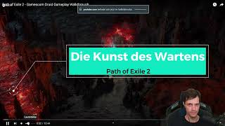 Die Kunst des Wartens Warum Path of Exile 2 die Zeit braucht [upl. by Annahtur]