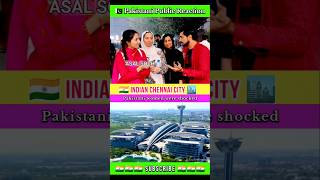 Pakistani Women Shocked By Chennai City Development shorts pakistanireaction [upl. by Ytsanyd110]