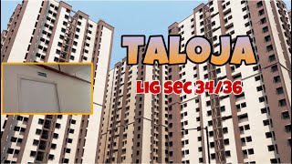 Taloja Sec 3436 LIG Benefits 🏠 [upl. by Eellac]