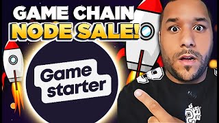 🔥 GAMESTARTER Launches NODE SALE amp ITS OWN GAMING CHAIN 582X INCOMING [upl. by Aramenta]