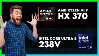 AMD Ryzen AI 9 HX 370 vs Intel Core Ultra 5 238V Comparison [upl. by Vareck]