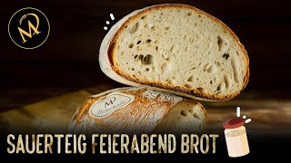 Sauerteig Feierabend Brot  Brot backen ohne Hefe [upl. by Pas]