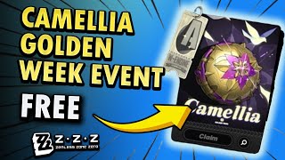 Get Free WEngine From Camellia Golden Week  ZZZ Event [upl. by Guimar]