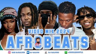 AFROBEATS VIDEO MIX 2024 l NEW VIDEO MIX 2024 l DJ CALVINl AYRA STARRBAYANNIKHAIDREMAASAKERUGER [upl. by Ecirp27]