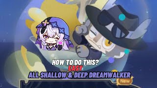 ALL Shallow amp Deep Dreamwalker Quick Guide  Honkai Star Rail 20 [upl. by Iniffit]