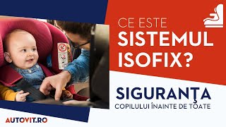 ISOFIX Ce Este Sistemul de Prindere  Tu Stii sa Il Montezi [upl. by Walcoff]