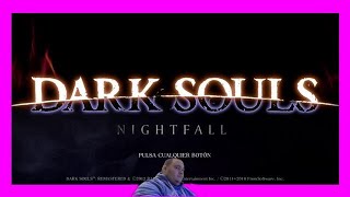 Dark Souls Nightfall es posiblemente el MEJOR MOD de DARK SOULS [upl. by Oirifrop]