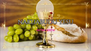 Nakuabudu Yesu katika Hostia  Traditional Hymn  Lyric Video [upl. by Oira]