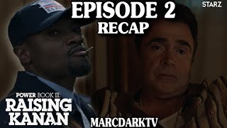 POWER BOOK III RAISING KANAN SEASON 3 EPISODE 2 RECAP [upl. by Harolda519]