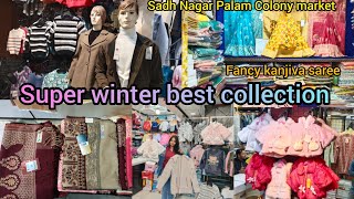 Palam Ram Colony market  super winter best collection Laxmi tevar vlogger [upl. by Obidiah414]