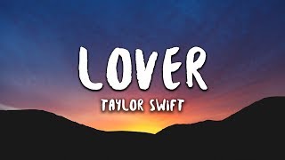 Taylor Swift  Lover Lyrics [upl. by Nevile]